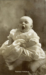 Vintage Postcard 'Dainty Series' Black and White Baby 'Tedious Twaddle'