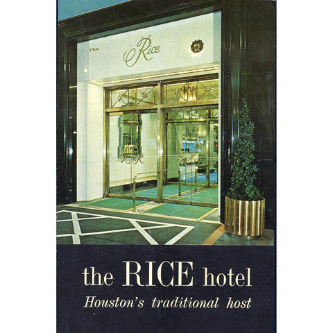 Advertising Postcard 'The Rice Hotel, Houston's traditional host'