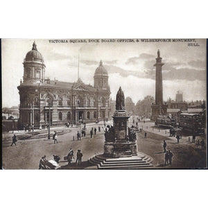 Postcard 'Victoria Square, Dock Board Offices, & Wilberforce Monument, Hull'