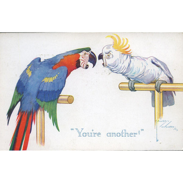 Valentine's Series Postcard 'You're another!' Artist Signed Lawson Wood