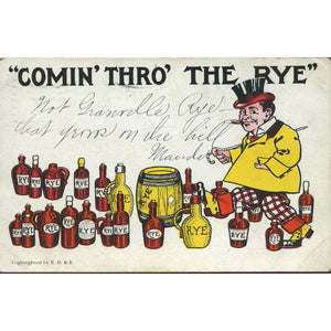 Prohibition Postcard 'Comin' thro' the rye'